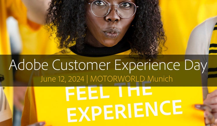 Adobe Customer Experience Day on June 12, 2024 at Motorworld Munich